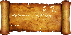 Pásztor Titánia névjegykártya